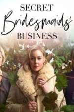 Watch Secret Bridesmaids\' Business 123MoviesFree