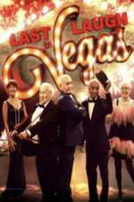 Watch Last Laugh in Vegas 123MoviesFree