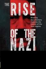 Watch Rise of the Nazis 123MoviesFree