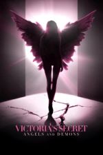 Watch Victoria's Secret: Angels and Demons 123MoviesFree