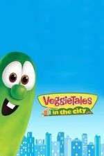 Watch VeggieTales in the City 123MoviesFree