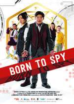 Watch Born to Spy 123MoviesFree