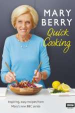 Watch Mary Berry\'s Quick Cooking 123MoviesFree