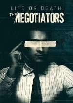 Watch Life or Death: The Negotiators 123MoviesFree