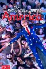 Watch Say Yes to the Dress America 123MoviesFree