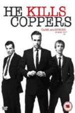 Watch He Kills Coppers 123MoviesFree