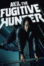 Watch Akil the Fugitive Hunter 123MoviesFree