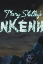 Watch Mary Shelley's Frankenhole 123MoviesFree