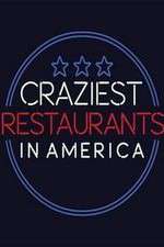 Watch Craziest Restaurants in America 123MoviesFree