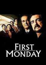 Watch First Monday 123MoviesFree