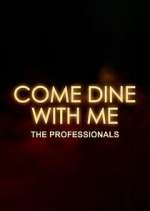 Watch Come Dine with Me: The Professionals 123MoviesFree