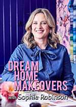Watch Dream Home Makeovers with Sophie Robinson 123MoviesFree