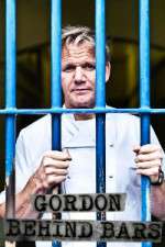 Watch Gordon Ramsay Behind Bars 123MoviesFree