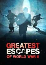 Watch Greatest Escapes Of WWII 123MoviesFree