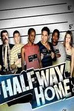 Watch Halfway Home 123MoviesFree