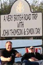 Watch A Very British Road Trip with John Thompson and Simon Day 123MoviesFree