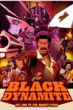 Watch Black Dynamite The Animated Series 123MoviesFree