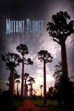 Watch Mutant Planet 123MoviesFree