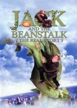 Watch Jack and the Beanstalk: The Real Story 123MoviesFree