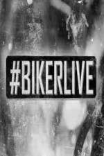Watch BikerLive 123MoviesFree