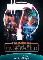 Watch Star Wars: Tales of the Underworld 123MoviesFree