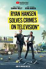 Watch Ryan Hansen Solves Crimes on Television 123MoviesFree
