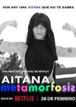 Watch Aitana: Metamorphosis 123MoviesFree