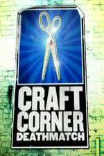 Watch Craft Corner Deathmatch 123MoviesFree