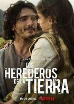 Watch Los herederos de la tierra 123MoviesFree