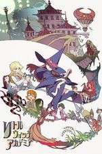 Watch Little Witch Academia 123MoviesFree