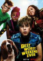 Watch Best.Worst.Weekend.Ever. 123MoviesFree