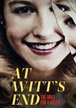 Watch At Witt's End: The Hunt for a Killer 123MoviesFree