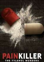 Watch Painkiller: The Tylenol Murders 123MoviesFree