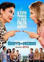 Watch Guerra de vecinos 123MoviesFree