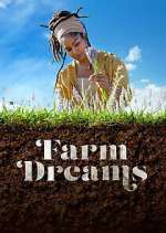 Watch Farm Dreams 123MoviesFree