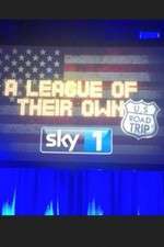 Watch A League of Their Own US Road Trip 123MoviesFree