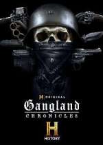 Watch Gangland Chronicles 123MoviesFree