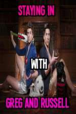 Watch Staying In With Greg And Russell 123MoviesFree