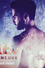 Watch Dark Heart 123MoviesFree