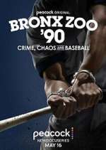Watch Bronx Zoo '90: Crime, Chaos and Baseball 123MoviesFree