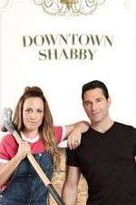 Watch Downtown Shabby 123MoviesFree