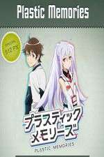 Watch Plastic Memories 123MoviesFree