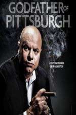 Watch Godfather of Pittsburgh 123MoviesFree