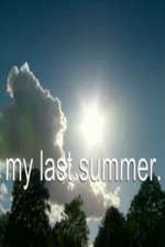 Watch My Last Summer 123MoviesFree