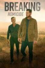Watch Breaking Homicide 123MoviesFree