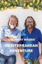 Watch The Hairy Bikers' Mediterranean Adventure 123MoviesFree
