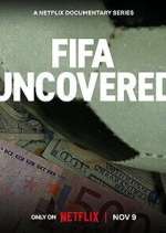 Watch FIFA Uncovered 123MoviesFree