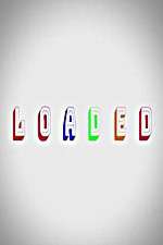 Watch Loaded 123MoviesFree