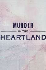 Watch Murder in the Heartland 123MoviesFree