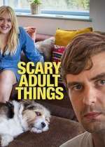 Watch Scary Adult Things 123MoviesFree